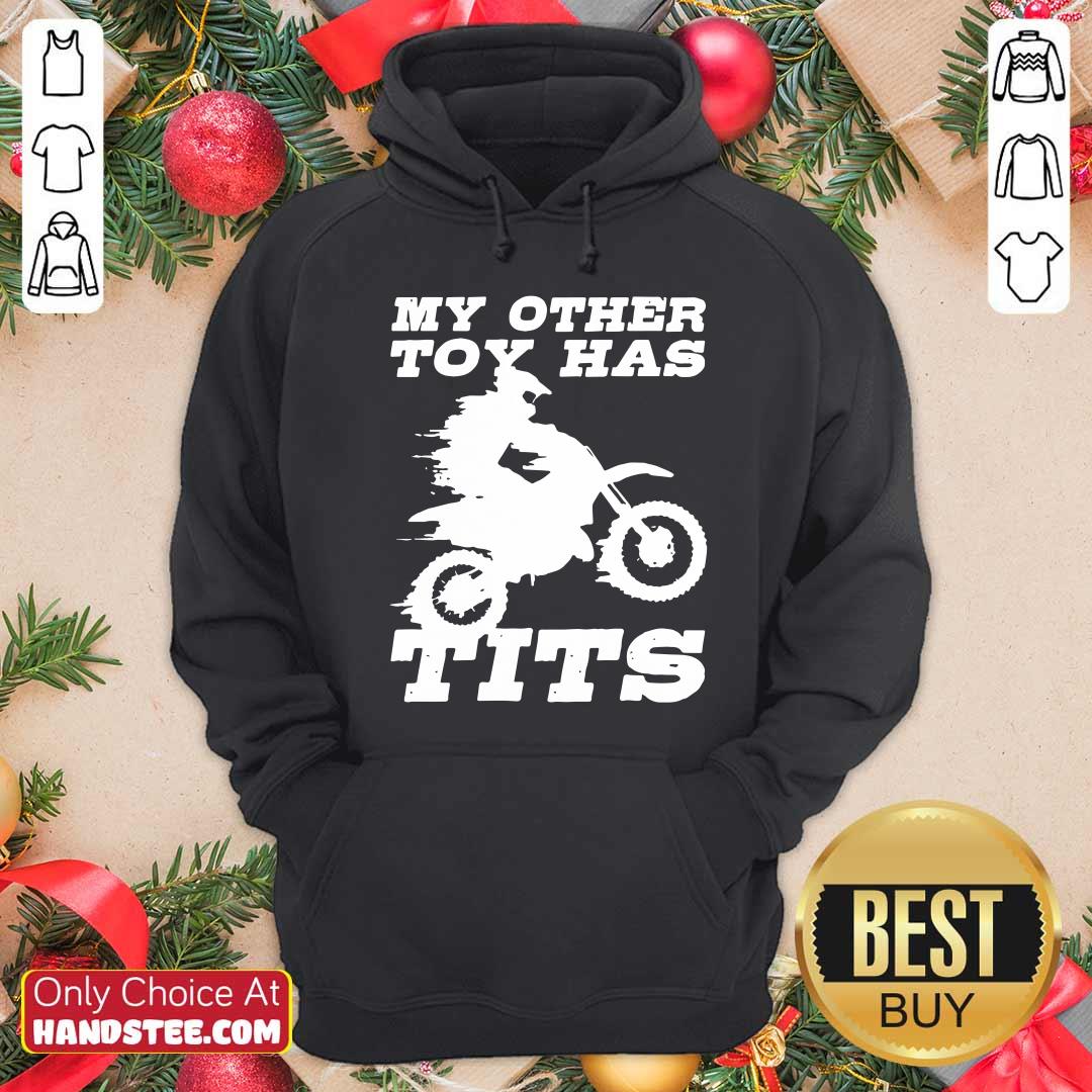 Funny Motorcycle My Other Toy Has Tits Shirt
