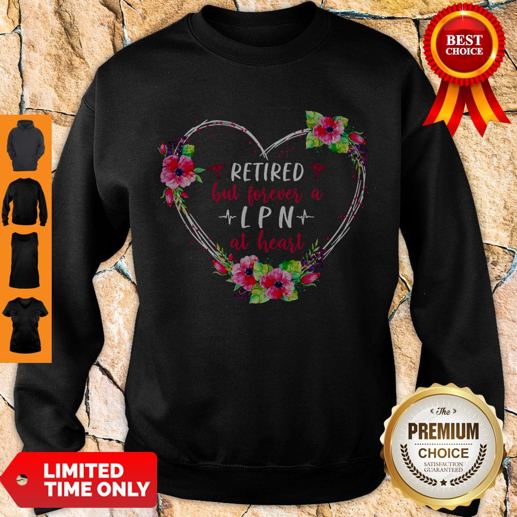 Funny Retired But Forever A LPN At Heart Shirt