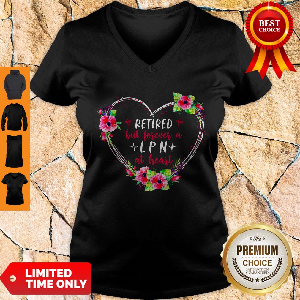 Funny Retired But Forever A LPN At Heart Shirt