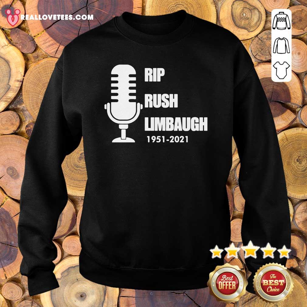 Funny Rip Rush Limbaugh 1951 2021 Thanks Shirt