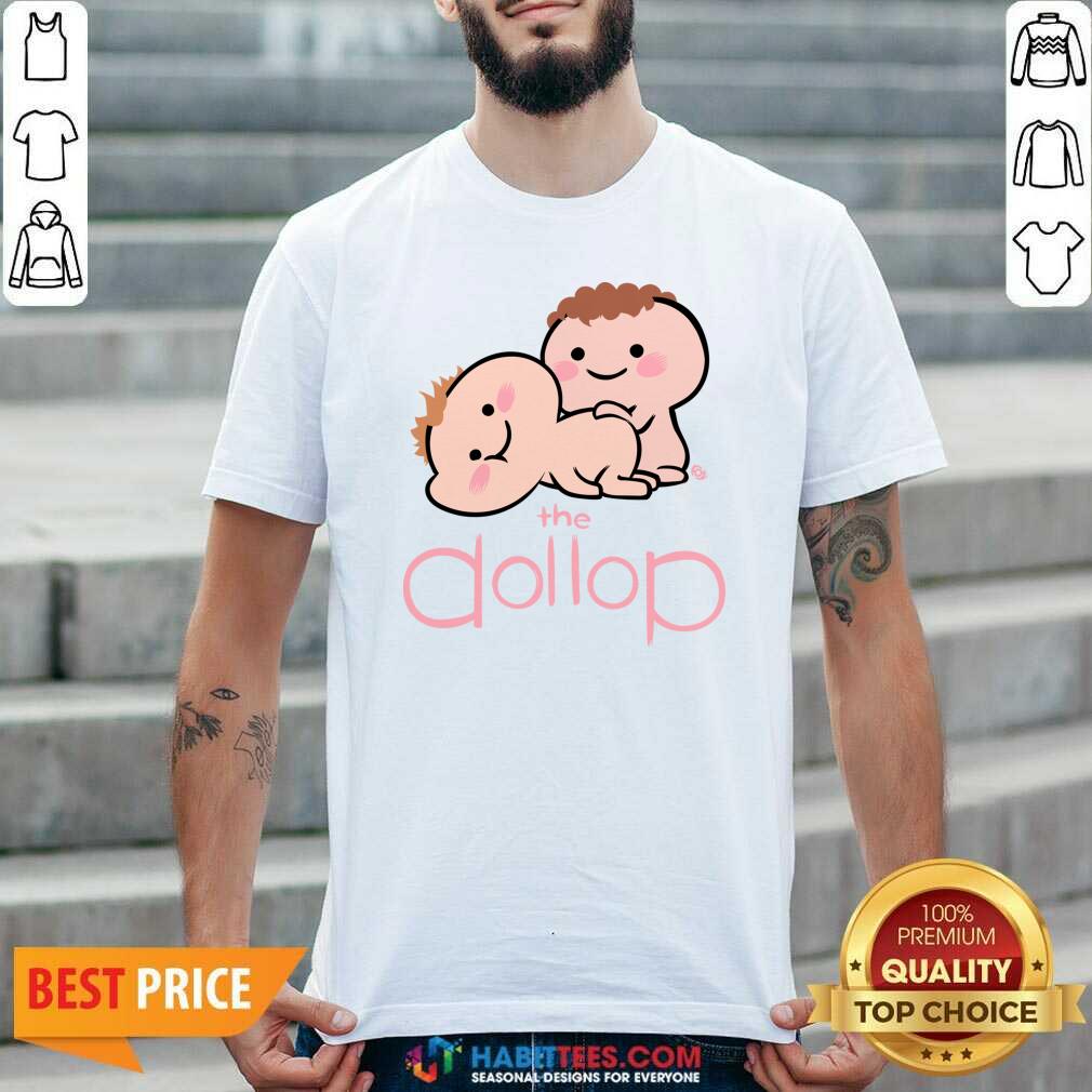 Funny The Dollop It’s Okay Gareth Shirt