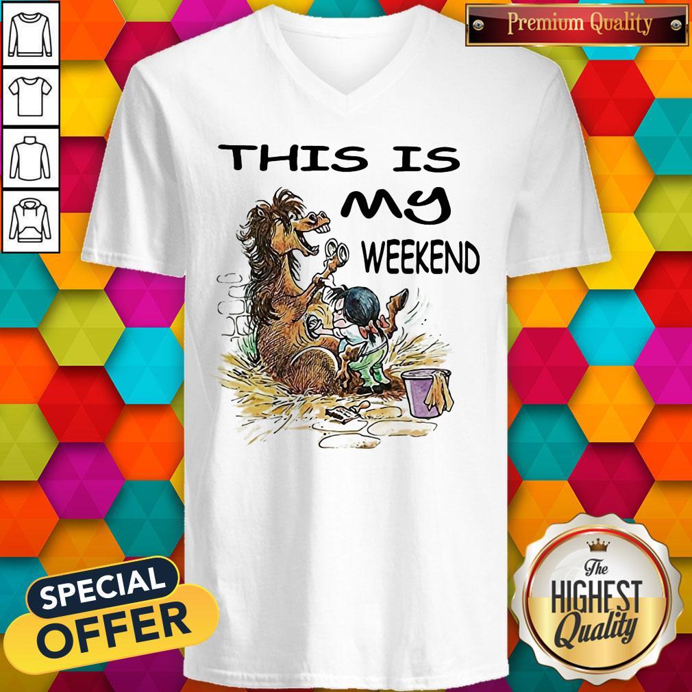 Funny This Is My Weekend Horse Bath Shirt