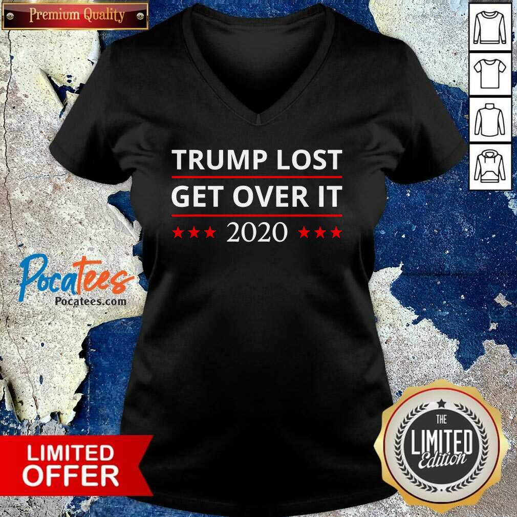 Funny Trump Lost Get Over It 2020 Shirt