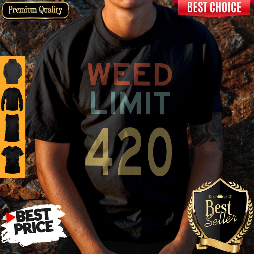 Funny Weed Limit 420 Shirt