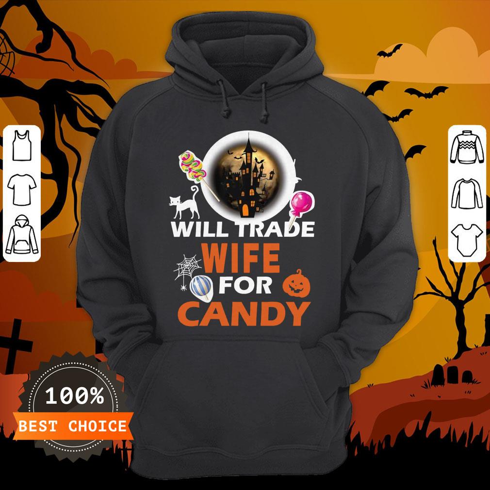 Funny Will Trade Wife For Candy Halloween Shirt