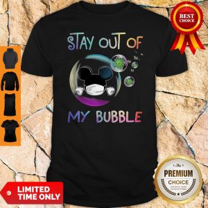 Mickey Mouse Mask Stay Out Of My Bubble Coronavirus Shirt