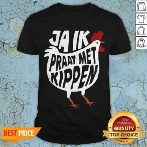 Chicken Ja Ik Praat Met Kippen Vintage Retro T-Shirt