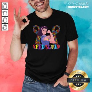 Hot Sped Squad Autism Education 15 Shirt