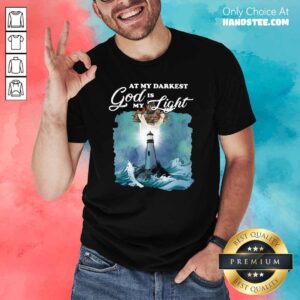 Confident At My Darkest 7 God Is My Light Shirt