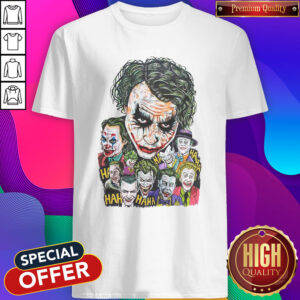 Joker Face All Season Haha Shirt