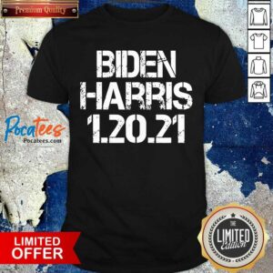 Hot Biden Harris 1.20.21 Inauguration Day 2021 Shirt
