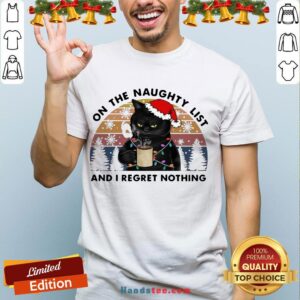 Happy Santa Black Cat On The Naughty List And I Regret Nothing Vintage Retro Shirt
