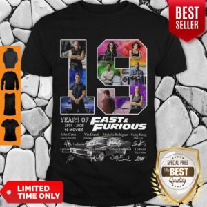 Awesome 19 Years Of 2001 2020 10 Movies Fast And Furious Car Signatures Shirt
