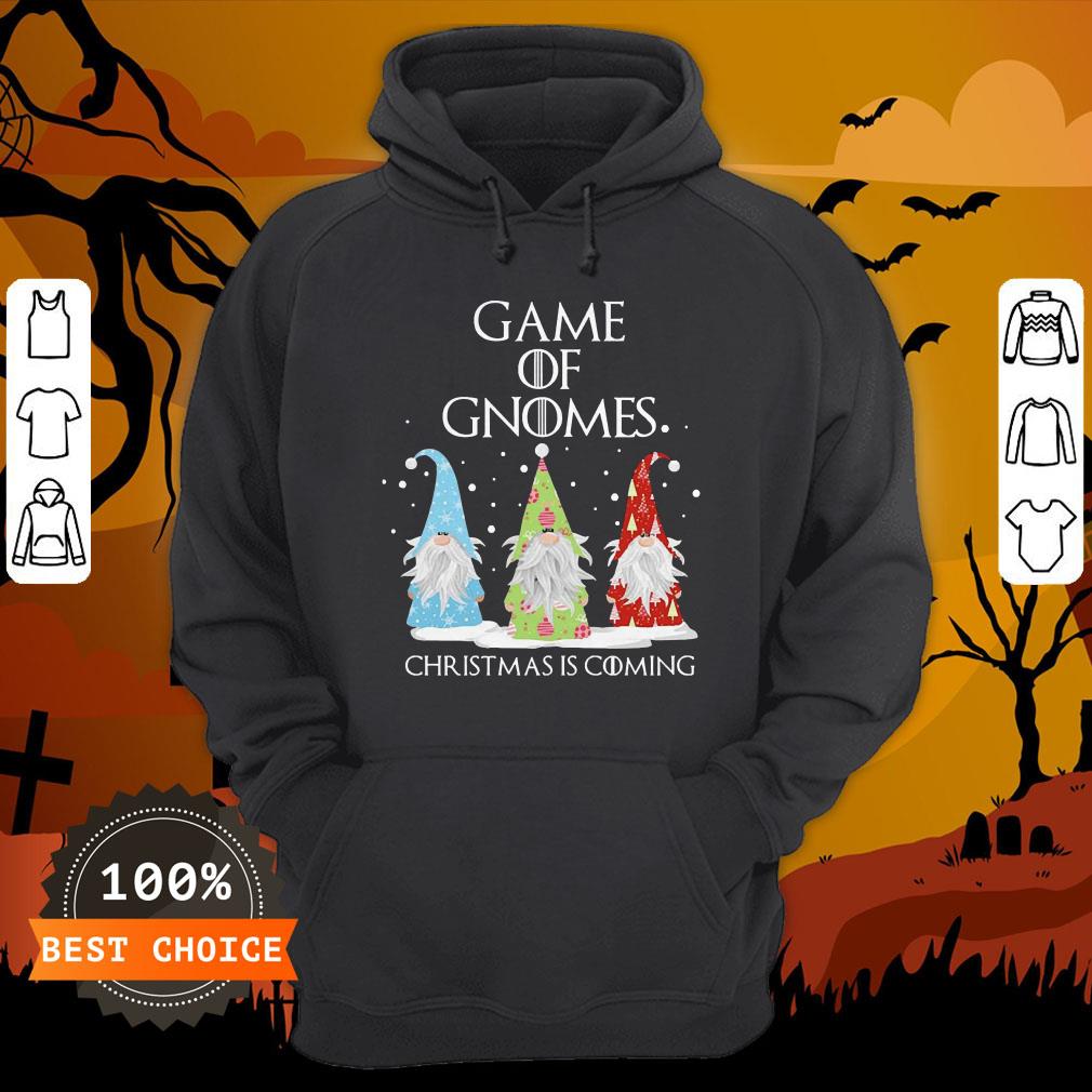 Game Of Gnomes Christmas Is Coming Three Gnomes Xmas Shirt