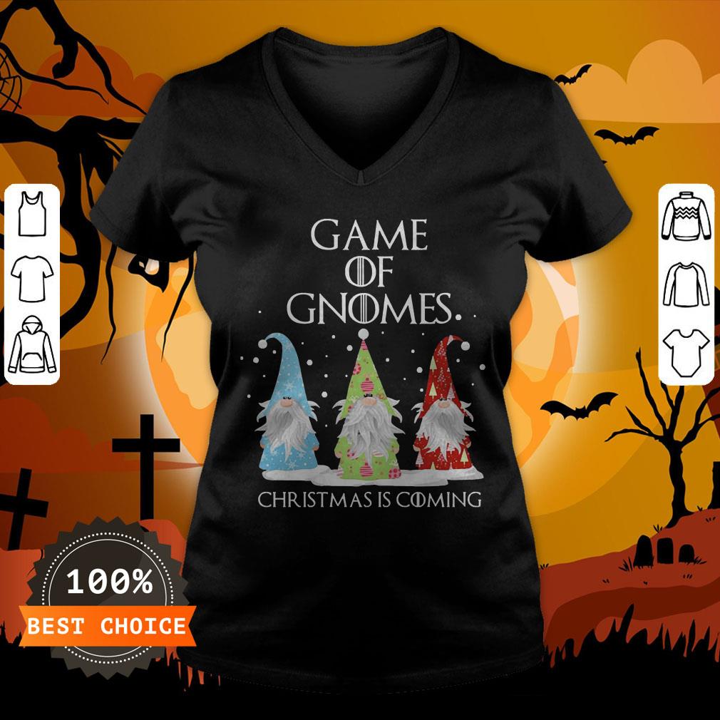 Game Of Gnomes Christmas Is Coming Three Gnomes Xmas Shirt