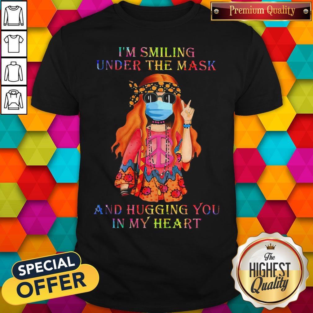 girl-hippie-face-mask-im-smiling-under-the-mask-and-hugging-you-in-my-heart-shirt.jpg