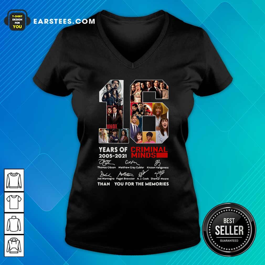 good-16-years-of-2005-2021-criminal-minds-signatures-thank-you-for-the-memories-v-neck.jpg