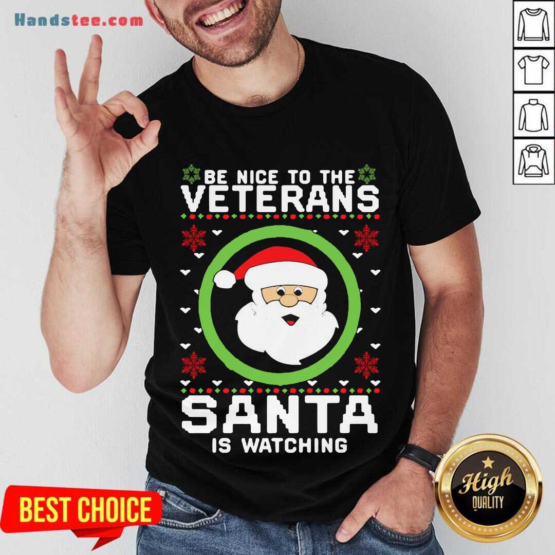 Good Be Nice To The Veterinarian Santa Watching Shirt