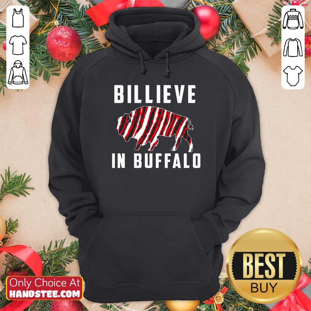 Good Believe In Buffalo Shirt