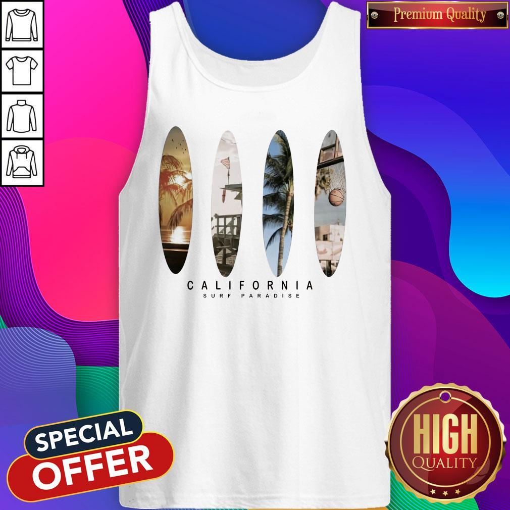 Good California Surf Paradise Shirt