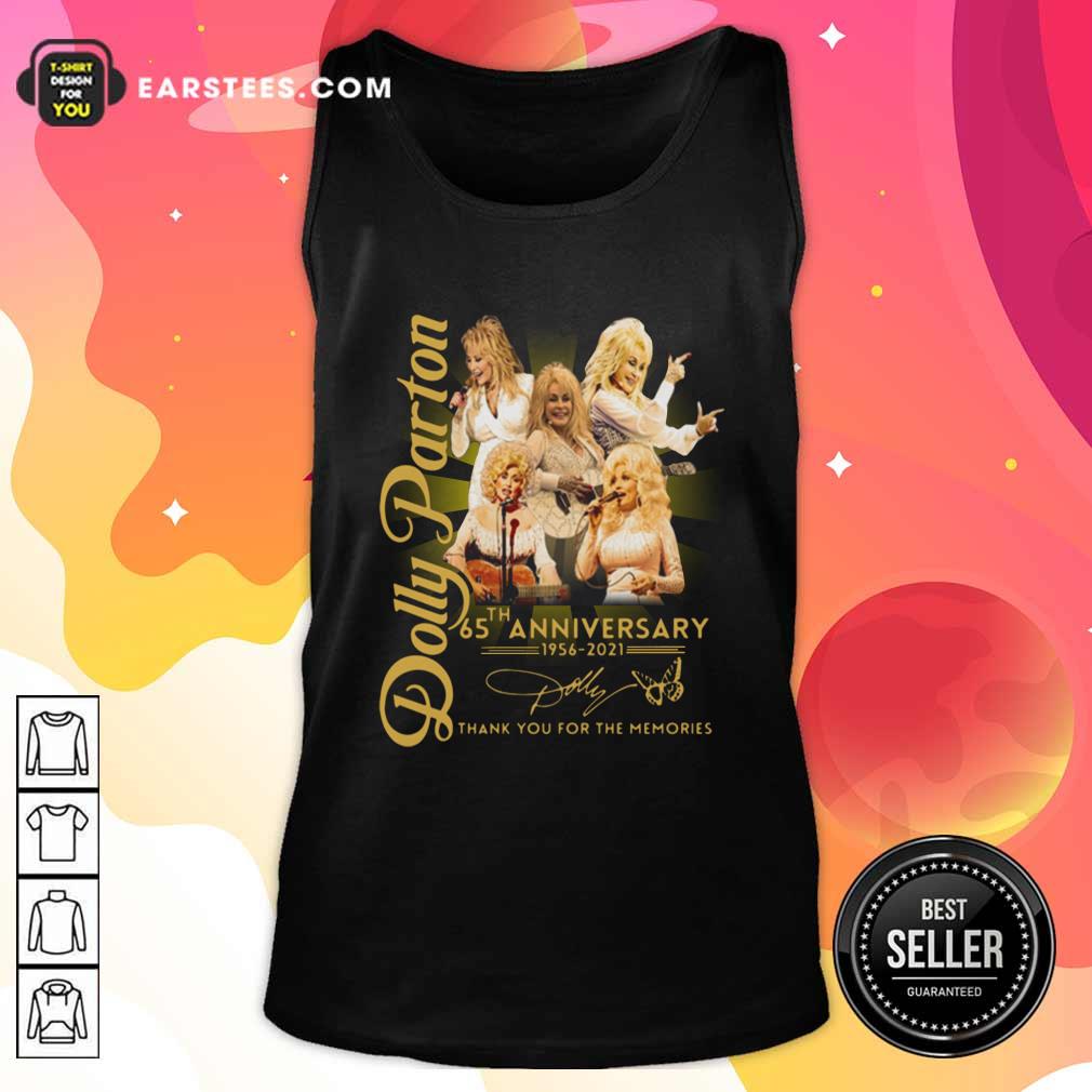 good-dolly-parton-65th-anniversary-1956-2021-thank-you-for-the-memories-signature-tank-top.jpg