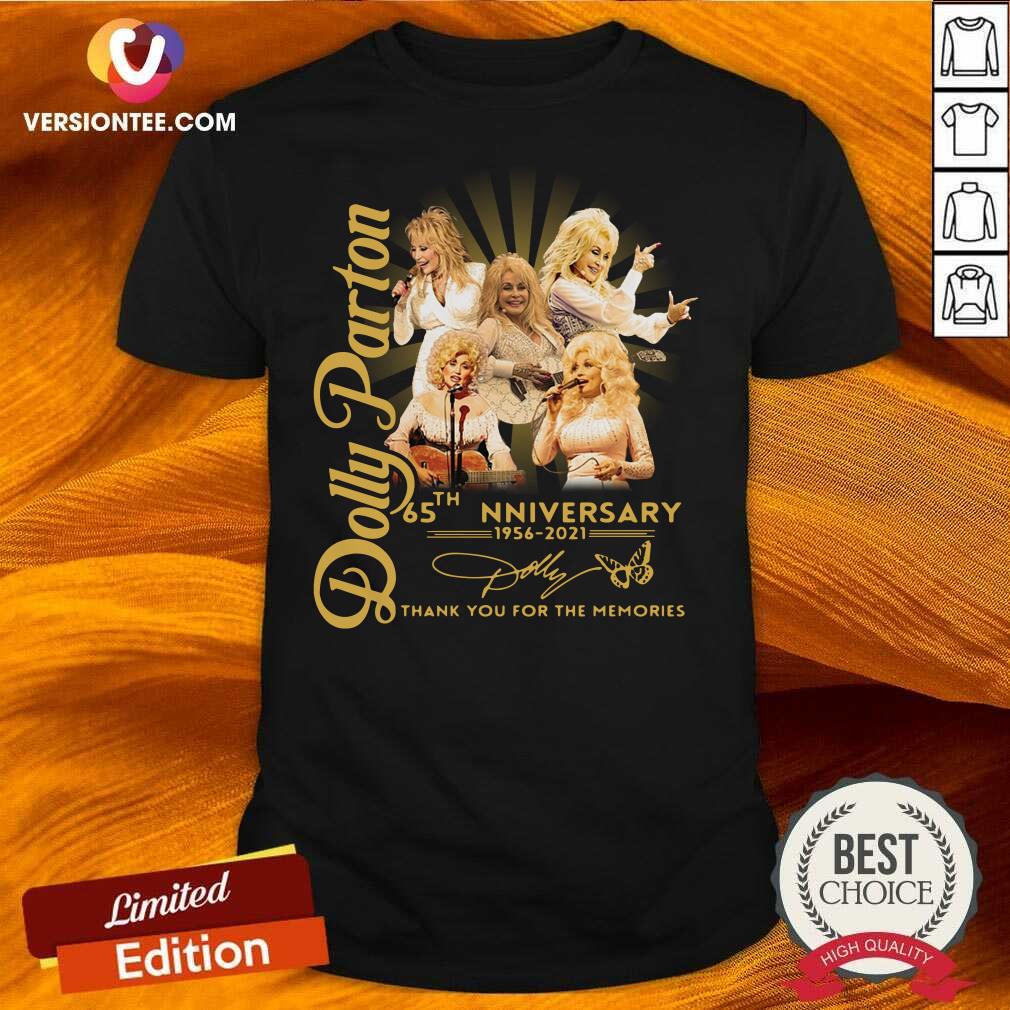good-dolly-parton-65th-anniversary-1956-2021-thank-you-for-the-memories-signatures-shirt.jpg