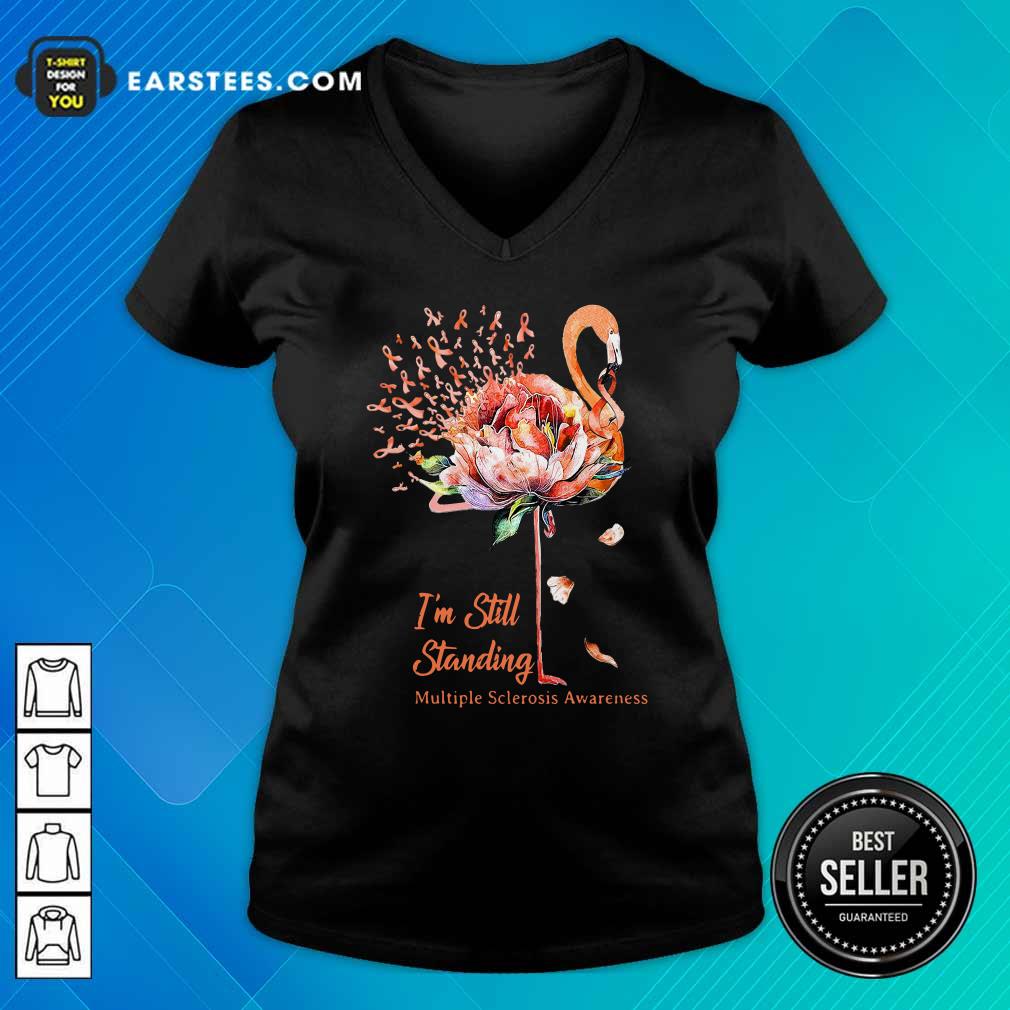Good Flamingo Im Still Standing Multiple Sclerosis Awareness Shirt