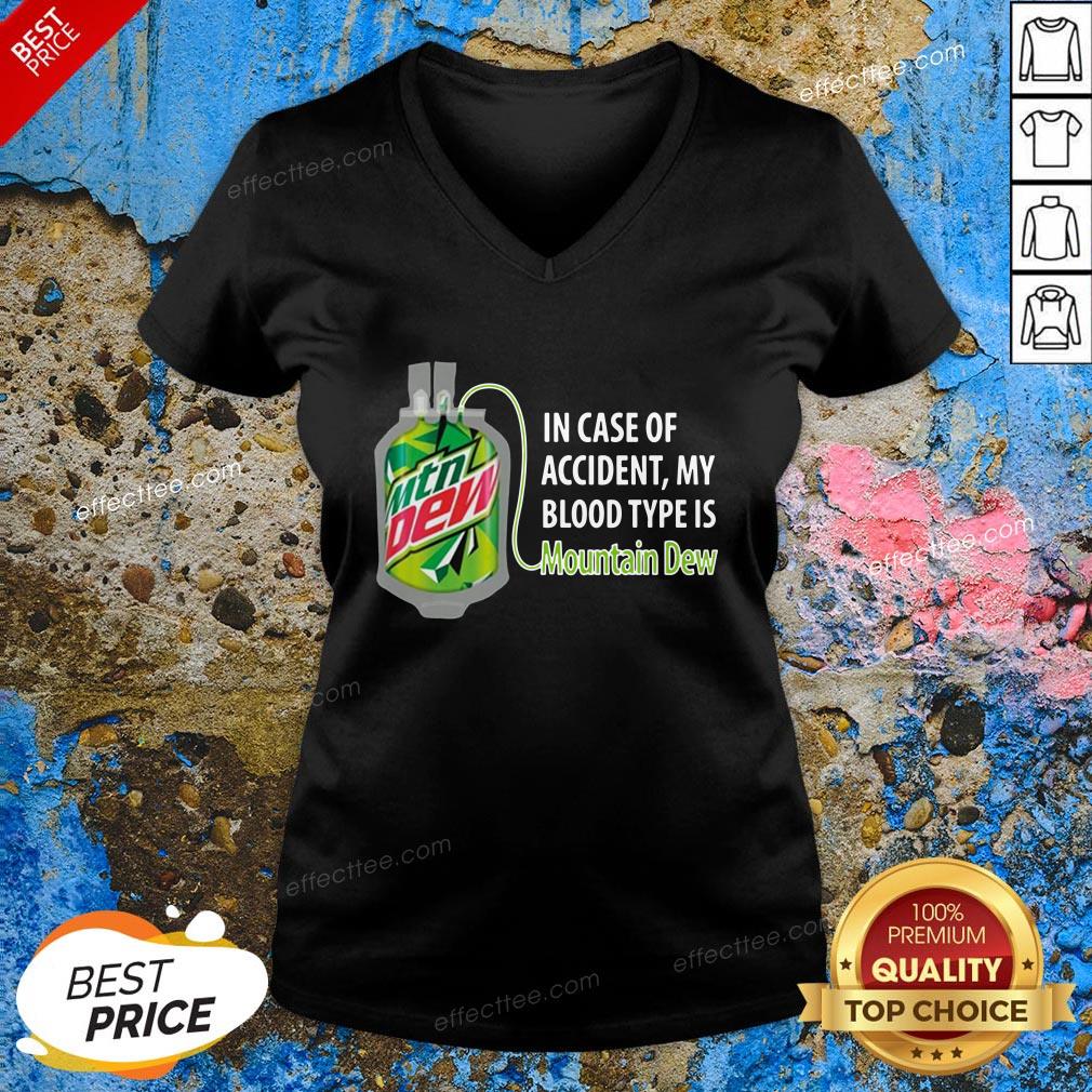 Good In Case Of Accident My Blood Type Is Mountain Shirt