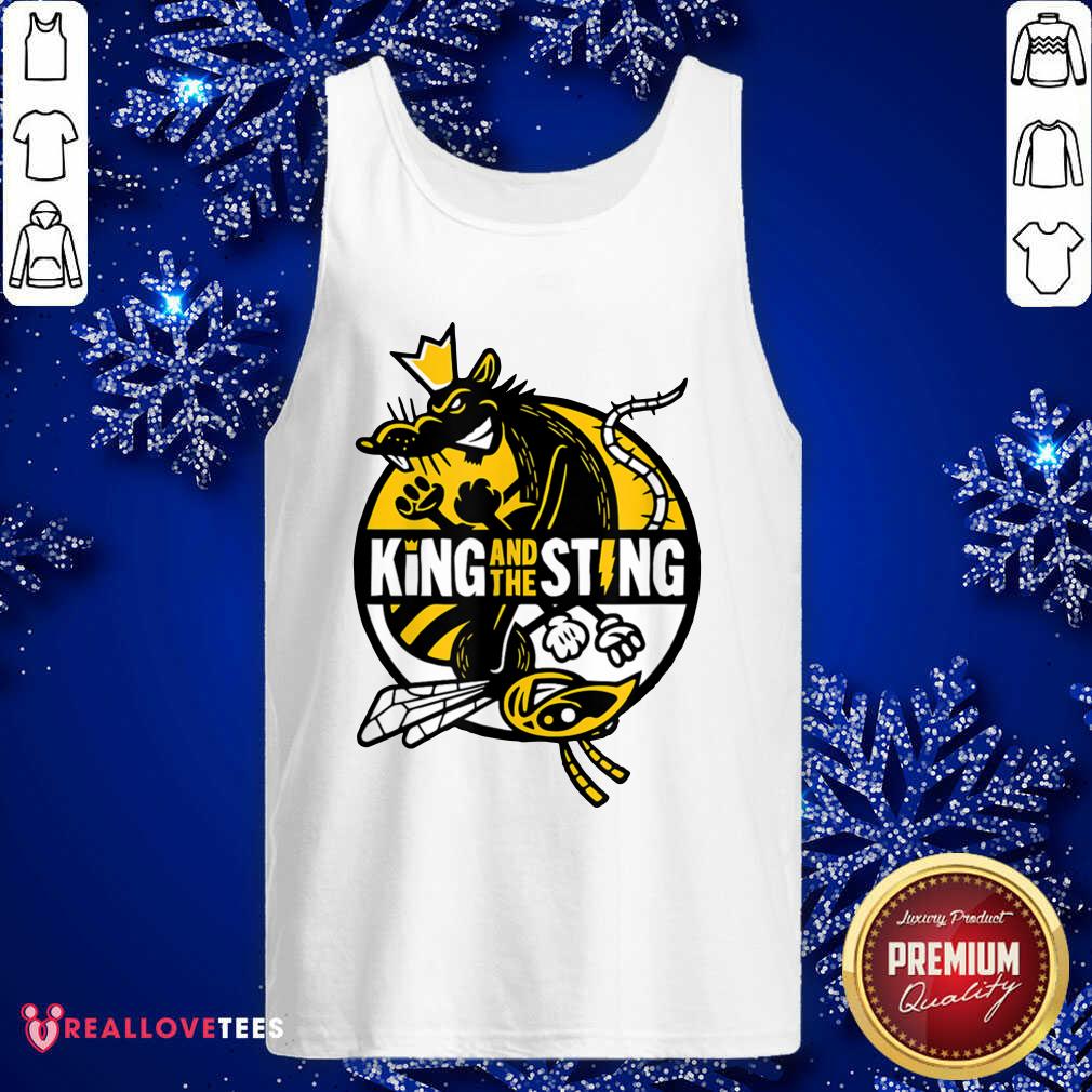 Good King And The Sting Merch King And The Sting King And The Sting Shirt