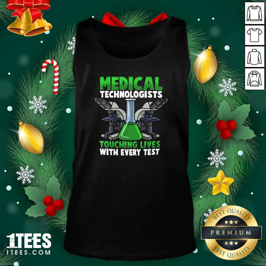 Good Medical Technologists Touching Lives With Every Test Shirt