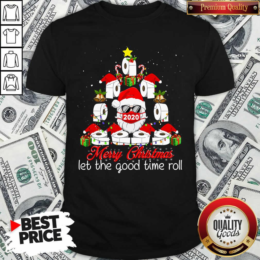 good-merry-christmas-let-the-good-time-roll-santa-face-mask-2020-toilet-paper-xmas-tree-shirt.jpg