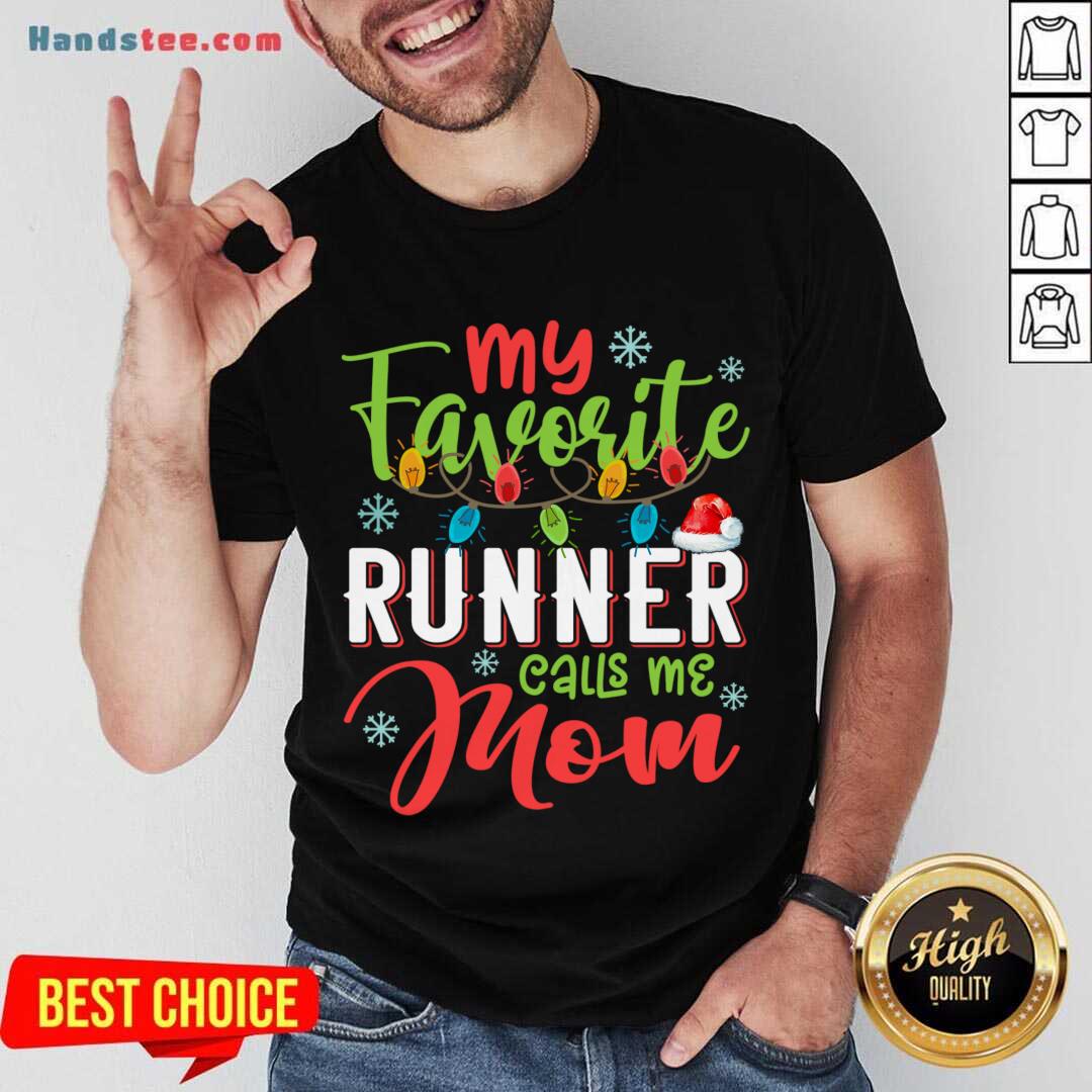 Good My Favorite Runner Calls Me Mom Xmas Light Christmas Gift Shirt