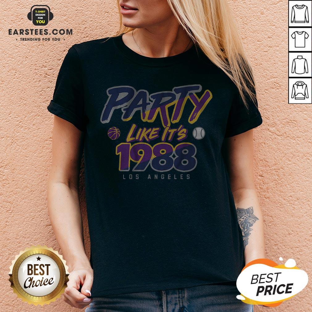 Good Party Like It’s 1988 Los Angeles T-Shirts