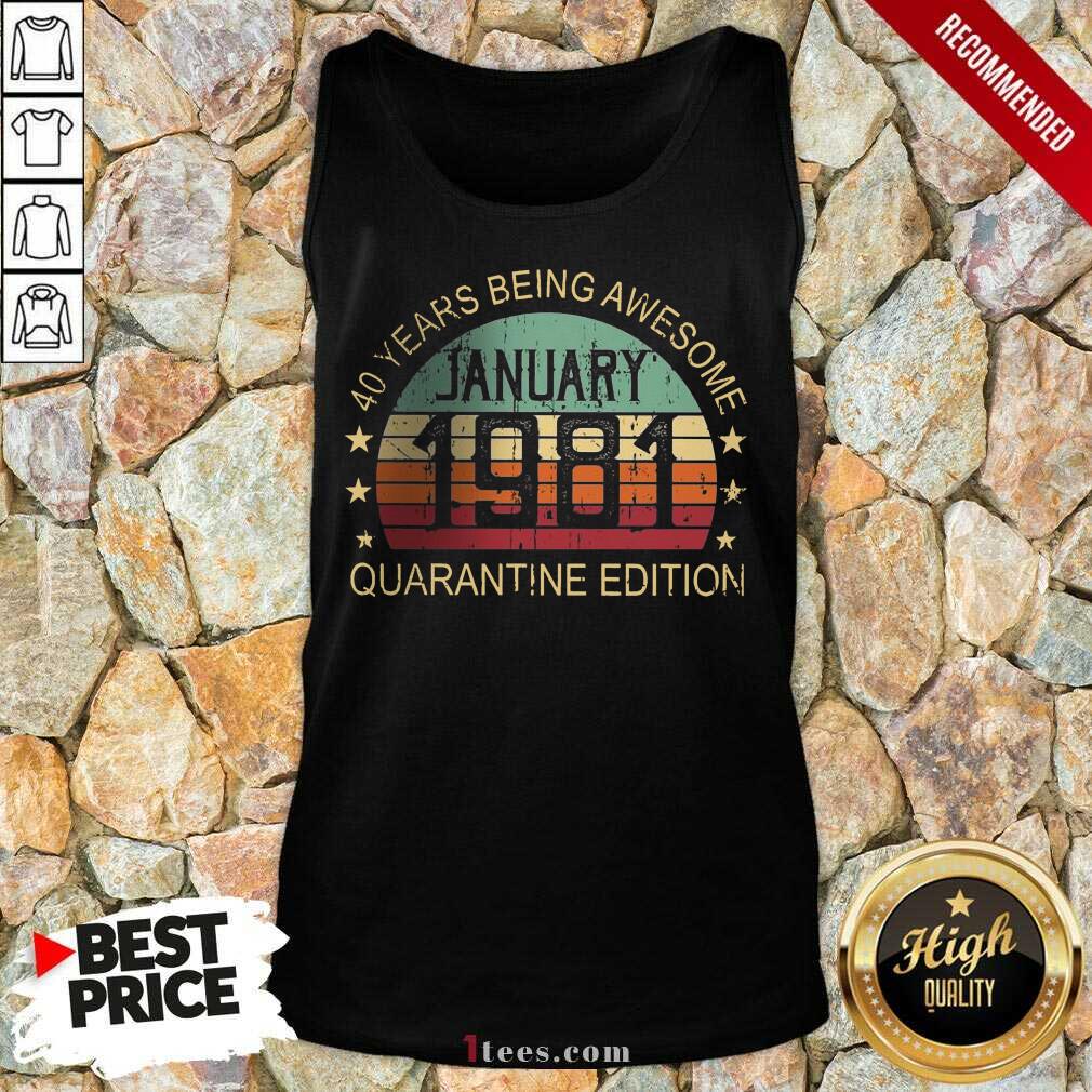 Good Quarantine Edition January 1981 Shirt