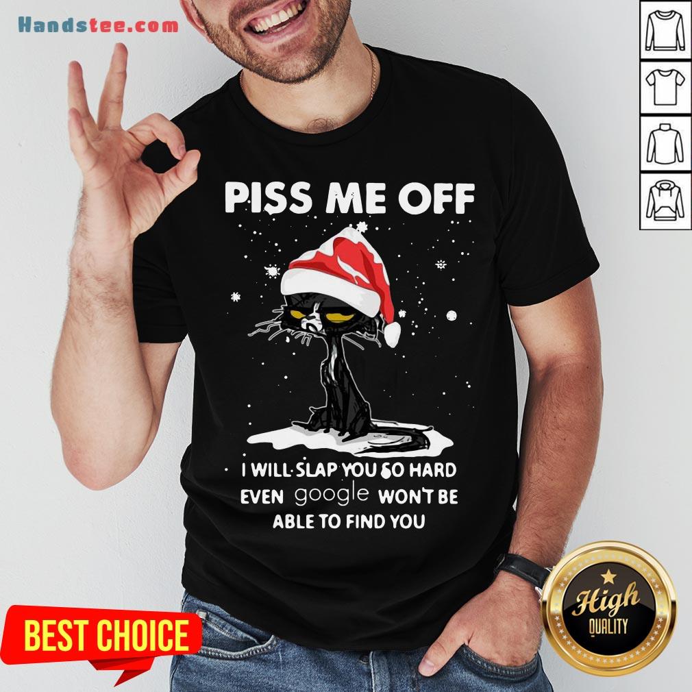 good-santa-cat-piss-me-off-i-will-slap-you-so-hard-even-google-wont-be-able-to-find-you-christmas-sweater-shirt.jpg