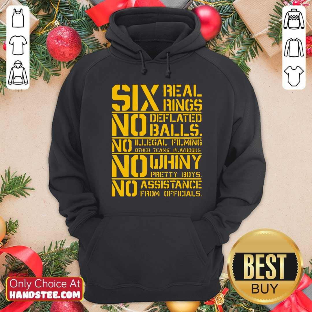 Good Six Real Rings No Deflated Balls No Illegal Filming Shirt