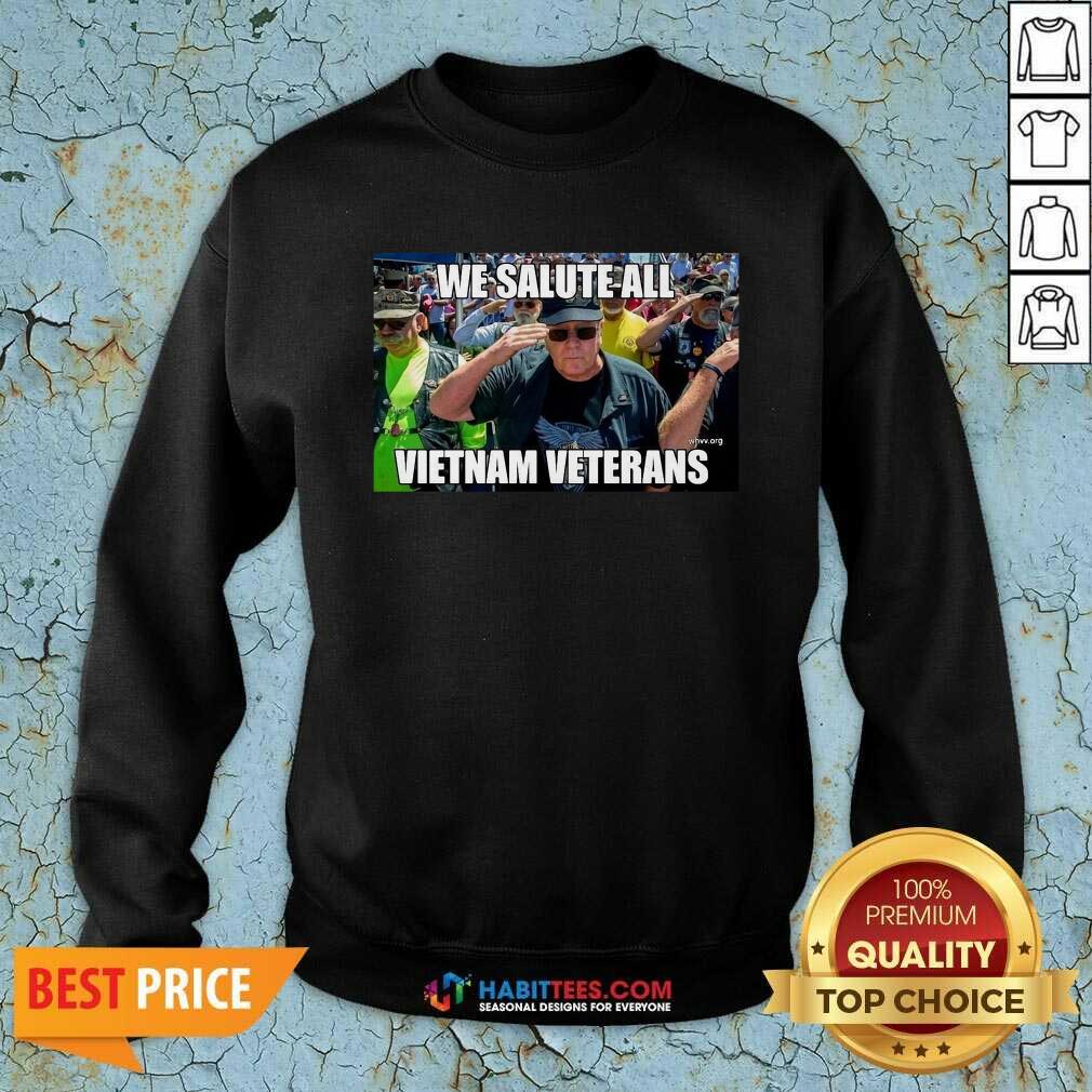 Good We Salute All Vietnam Veterans Shirt