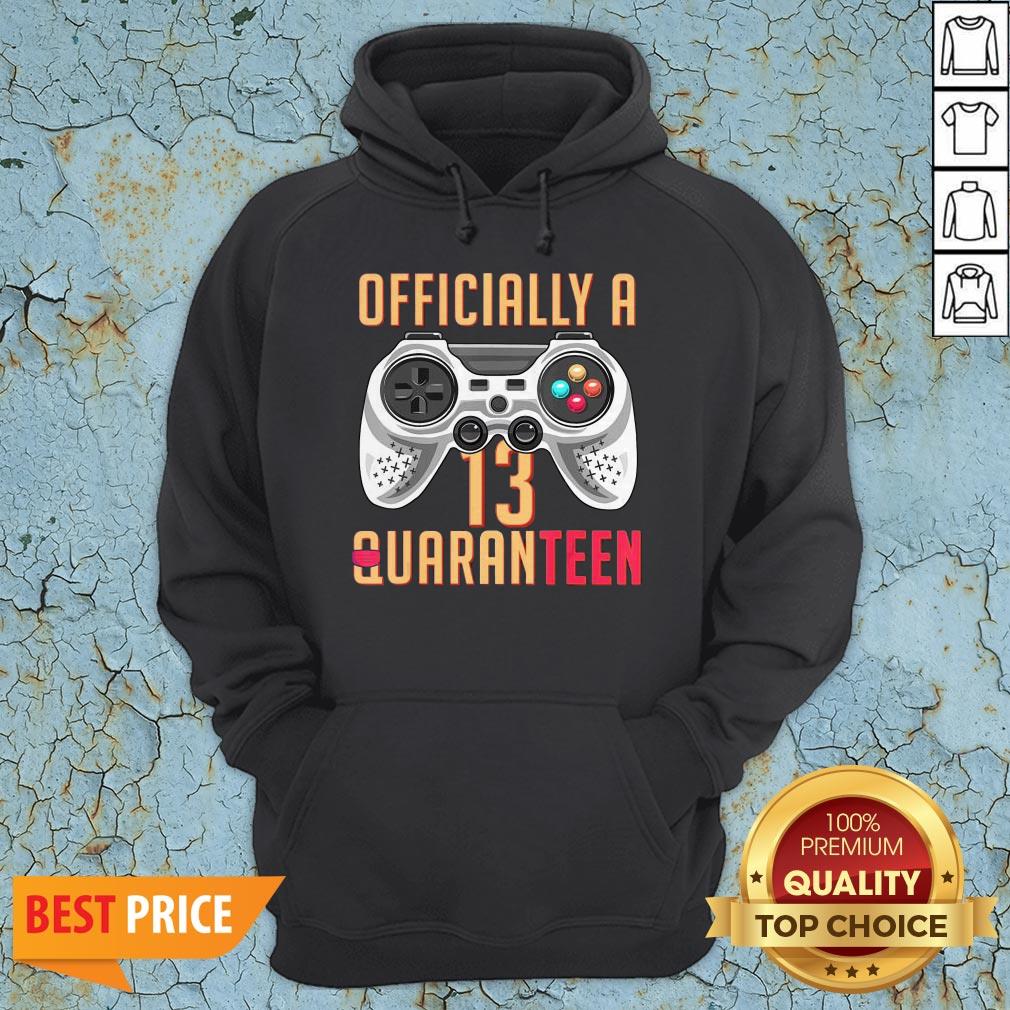 Graphic Officially A Quaranteen 13 Years Old Shirt