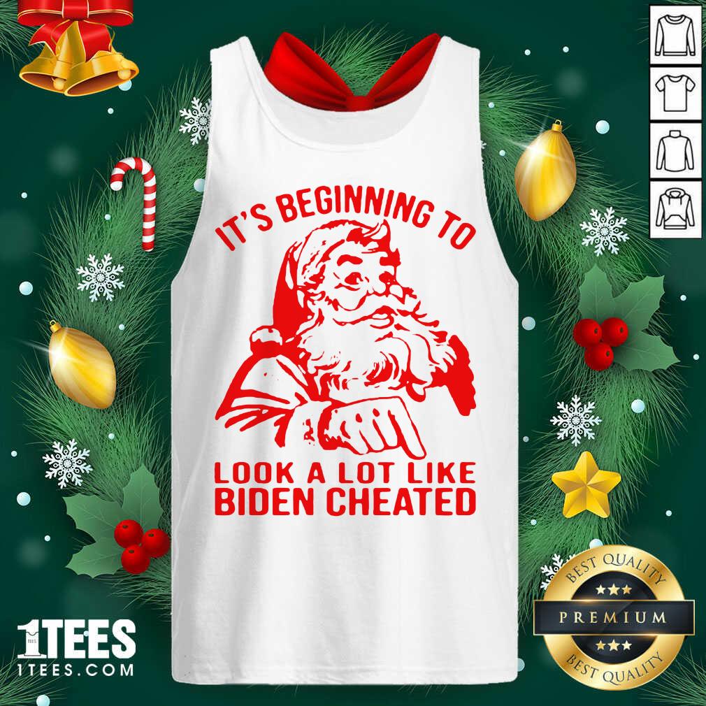 Great Santa Claus It’s Beginning To Look A Lot Like Biden Cheated Shirt