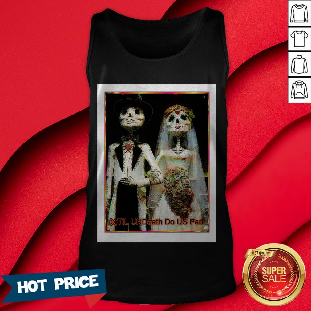Happily Married Skeleton Day Of The Dead Shirt