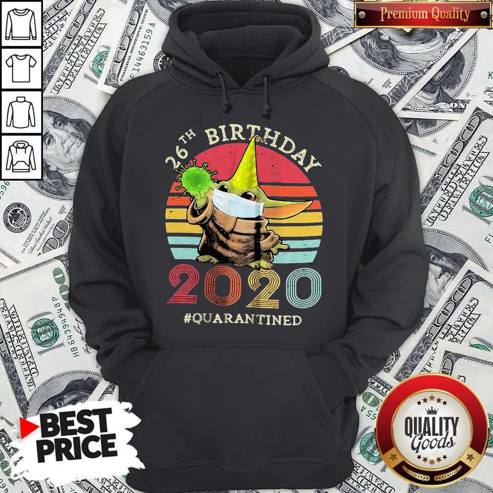 happy-baby-yoda-26th-birthday-2020-quarantined-vintage-retro-hoodie.jpg