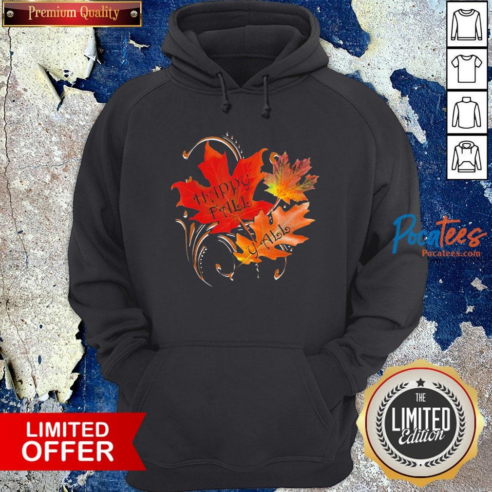 Happy Fall Y'all Cute Autumn Quote Thanksgiving Shirt