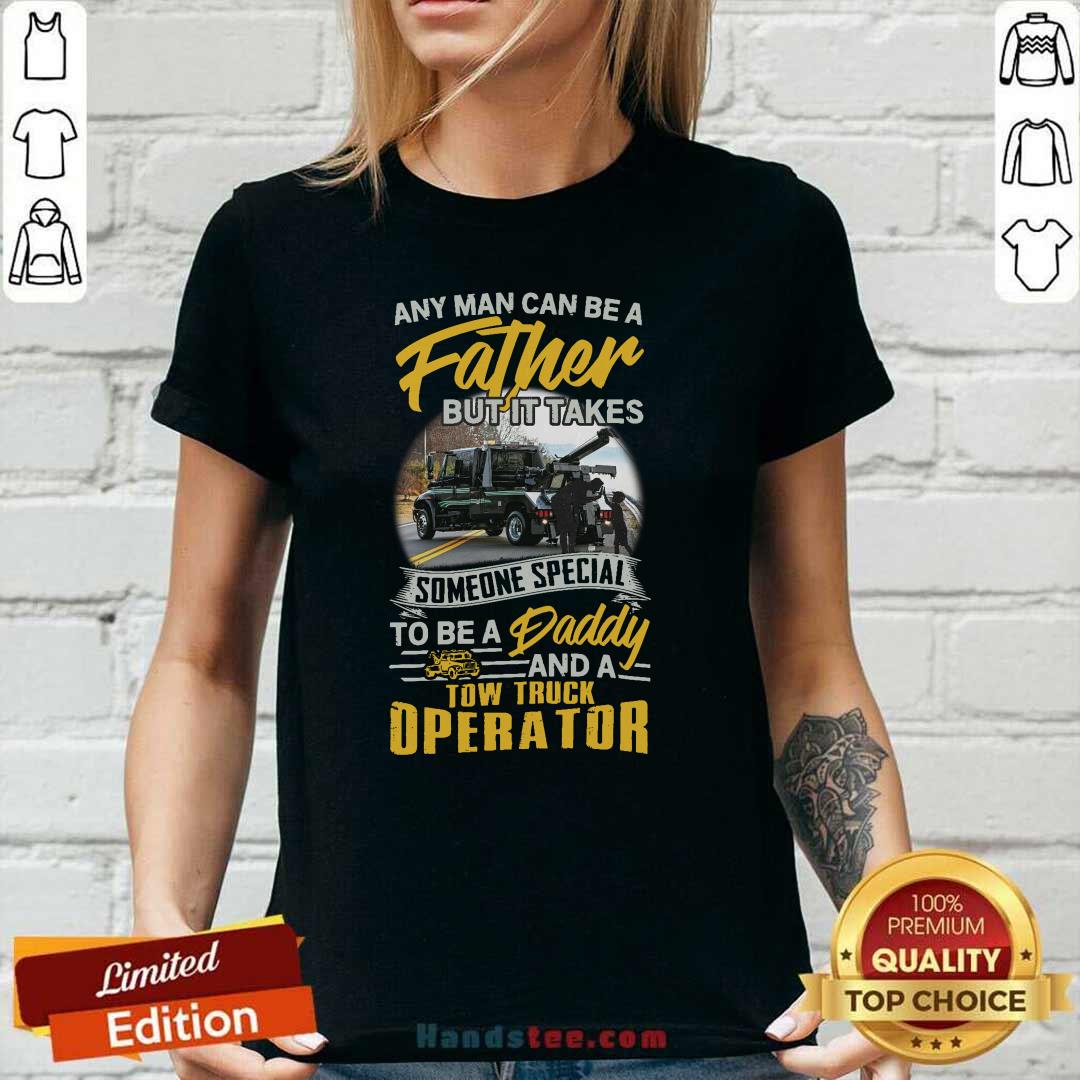 Happy Father But It Takes Someone Special To Be A Daddy 2 Shirt