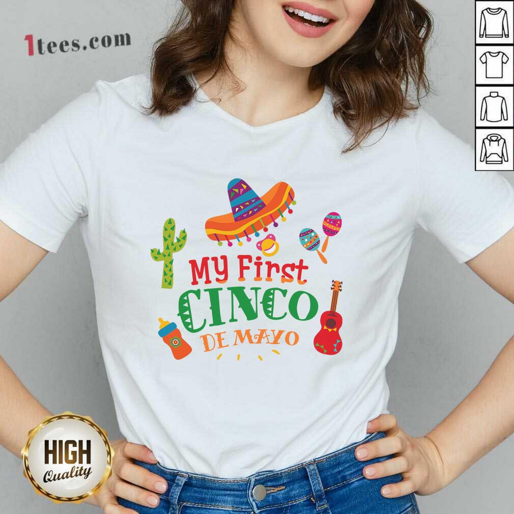 Happy First Cinco De Mayo Shirt