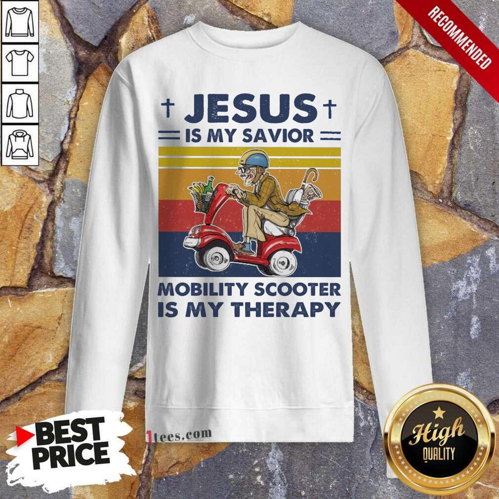 Happy Jesus Is My Savior Mobility Scooter Is My Therapy Vintage Shirt