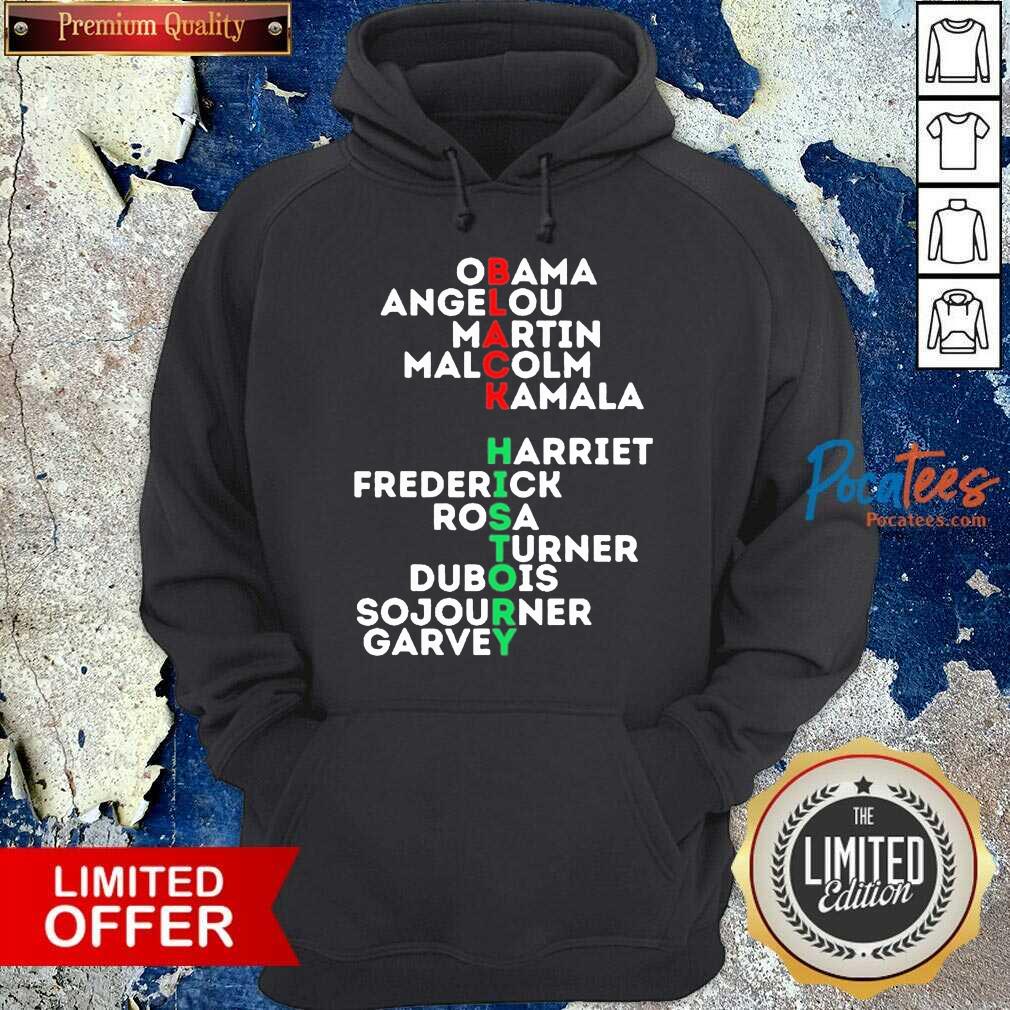 happy-obama-angelou-martin-malcolm-kamala-harriet-frederich-rosa-turner-dubois-sojourner-garvey-hoodie.jpg
