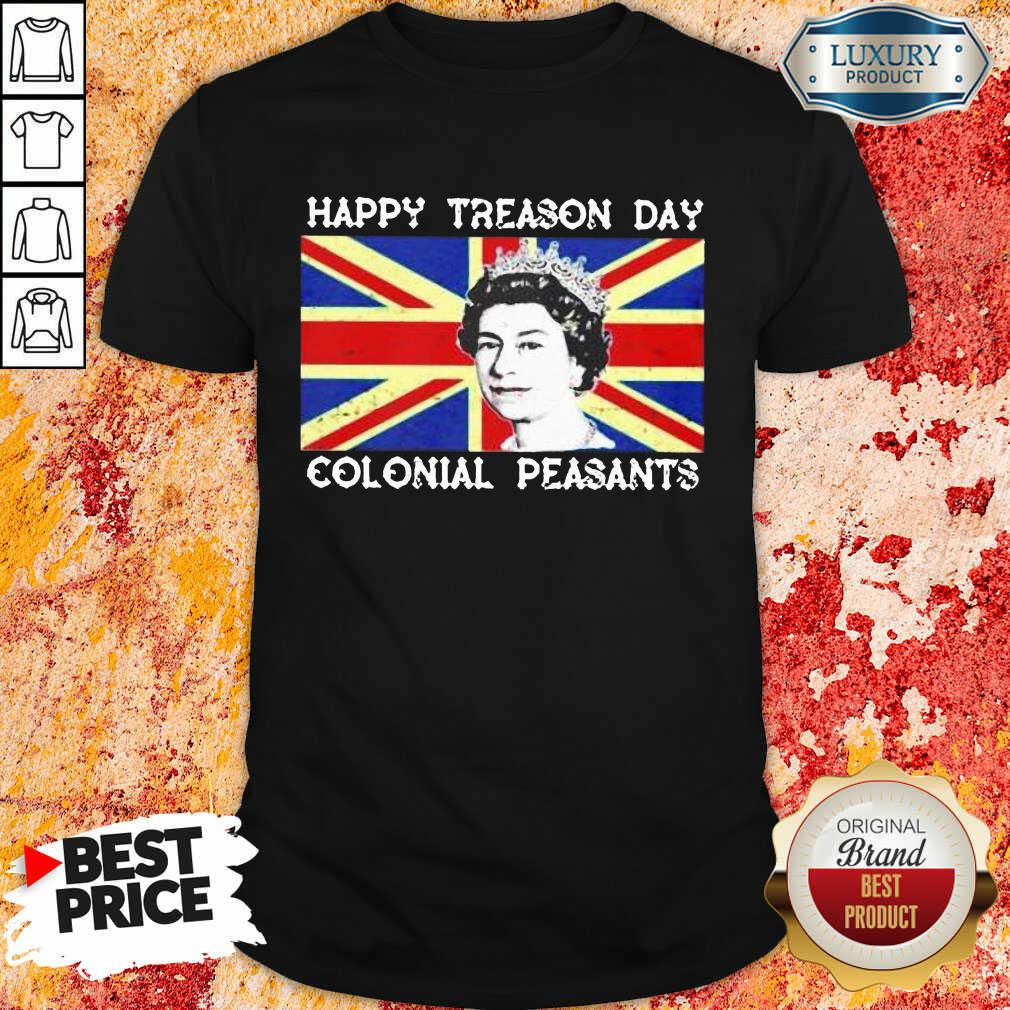 Happy Treason Day Colonial Peasants British Flag Shirt