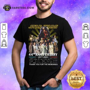 Original Star Wars 44th Anniversary 1977 2021 Thank You For The Memories Signuature Shirt