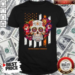 Independence Day Festival Of Death Skull Multiple Sclerosis Awareness Shirt