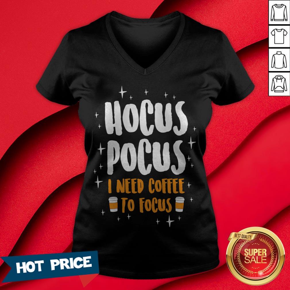 Hocus Pocus I Need Coffe To Focus Halloween Shirt